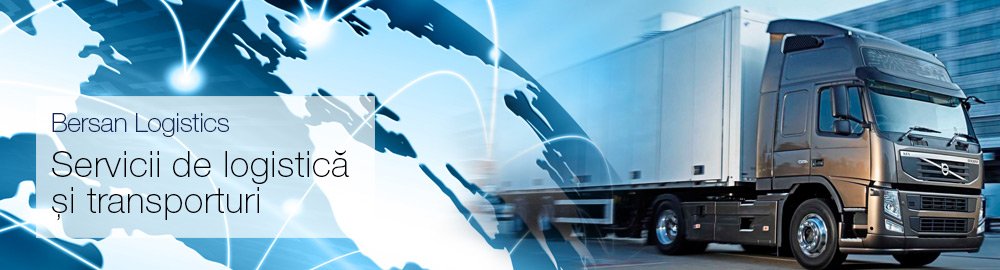 Grupul de firme Bersan Group - Bersan Logistics